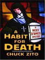 A Habit for Death