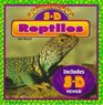 3-D Outrageous Reptiles