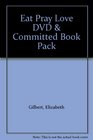 Eat Pray Love DVD  Committed Book Pack