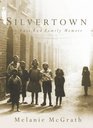 Silvertown An East End Family Memoir