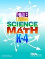 Activities Linking Science With Math K4
