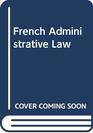 French Administrative Law