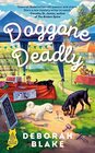 Doggone Deadly (Catskills Pet Rescue, Bk 2)