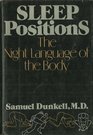 Sleep Positions The Night Language Of The Body