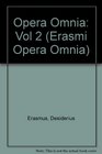 Erasmi Opera Omnia  Volume I2