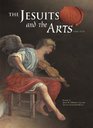 The Jesuits and the Arts 15401773