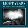 Light Years The Photographs of Morley Baer