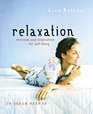 Relaxation Exercises and Inspirations for WellBeing