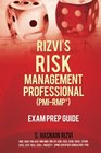 Rizvi's Risk Management Professional  Exam Prep Guide