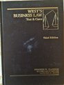 West's Business Law Text and Cases Thir