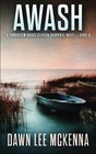 Awash (The Forgotten Coast Florida Suspense Series) (Volume 6)