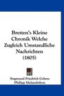 Bretten's Kleine Chronik Welche Zugleich Umstandliche Nachrichten