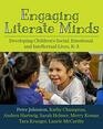 Engaging Literate Minds Developing Childrens Social Emotional and Intellectual Lives K3