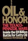 Oil and Honor The TexacoPennzoil Wars
