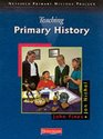 The Nuffield Primary History Project Teaching Primary History