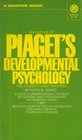 An Outline Of Piaget's Developmental Psychology For Students and Teachers