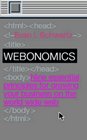 Webonomics  Nine Essential Principles for Growing Your Business on the World Wide Web