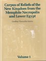 Corpus of Reliefs of the New Kingdom from the Memphite Necropolis and Lower Egyp