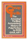 Cheap thrills An informal history of the pulp magazines