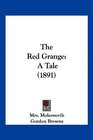 The Red Grange A Tale