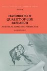 Handbook of QualityofLife Research An Ethical Marketing Perspective