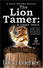 The Lion Tamer A Caged Death