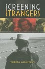 Screening Strangers Migration and Diaspora in Contemporary European Cinema