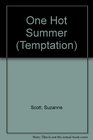 One Hot Summer (Temptation)