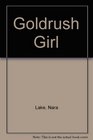 Goldrush Girl