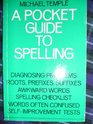 A Pocket Guide to Spelling
