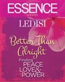 ESSENCE Presents Ledisi Better Than Alright Finding Peace Love  Power