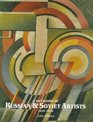 A Dictionary of Russian and Soviet Artists 14201970