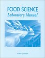 Food Science Laboratory Manual