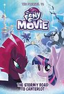 My Little Pony The Movie The Stormy Road to Canterlot