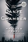 The Dante Chamber (Random House Large Print)