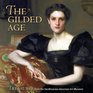 The Gilded Age Treasures from the Smithsonian American Art Museum