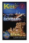 A Smart Kids Guide To GERMANY AND SPAIN A World Of Learning At Your Fingertips