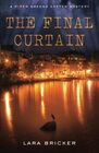 The Final Curtain: A Piper Greene Exeter Mystery