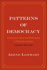 Patterns of Democracy Government Forms and Performance in ThirtySix Countries