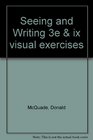 Seeing and Writing 3e  ix visual exercises