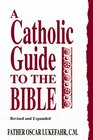 A Catholic Guide to the Bible Workbook