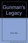 Gunman's Legacy