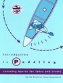 Introduction to Paddling Canoeing Basics for Lakes and Rivers