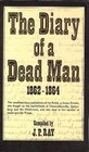 The diary of a dead man Letters and diary of Private Ira S Pettit Wilson Niagara County New York who served Company B 2nd Battalion and Company  Army during the War Between the States