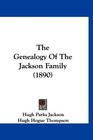 The Genealogy Of The Jackson Family