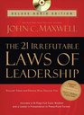 The 21 Irrefutable Laws of Leadership Deluxe Audio Edition Follow Them and People Will Follow You