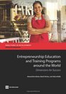 Entrepreneurship Education and Training Programs around the World Dimensions for Success