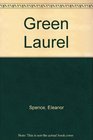 The Green Laurel