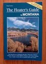 Floater's Guide to Montana Revised