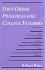 FirstOrder Principles for College Teachers Ten Basic Ways to Improve the Teaching Process